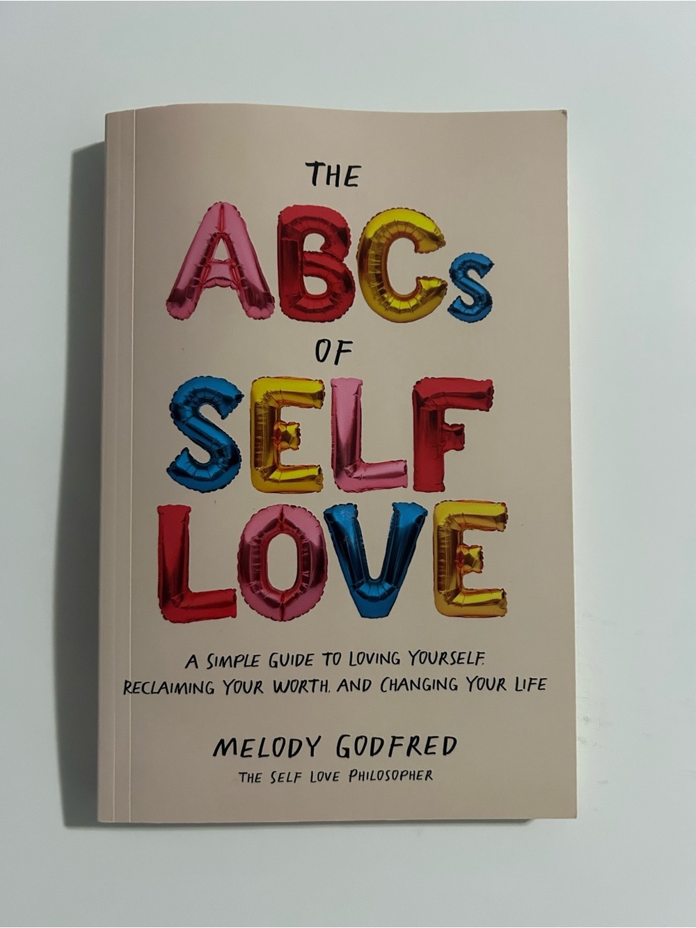 The ABCs of Self Love by Melody Godfred